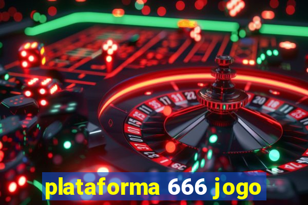 plataforma 666 jogo
